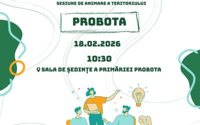 📣 18.02.2026 | 10:30 | Sala de ședințe a Primăriei Probota, comuna Probota, județul Iași