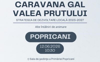 📣 12.06.2026 | 10:30 | Sala de ședințe a Primăriei Popricani, comuna Popricani, județul Iași