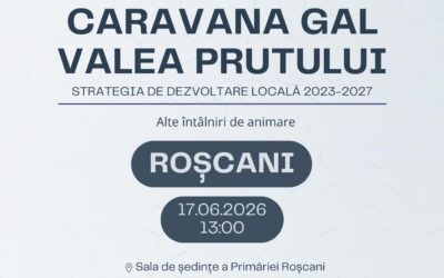 📣 17.06.2026 | 13:00 | Sala de Ședințe a Primăriei Roșcani, comuna Roșcani, județul Iași