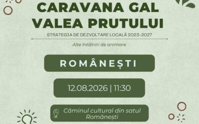 📣 Continuăm seria sesiunilor trimestriale de informare și animare a teritoriului prin întâlnirea organizată în data 12.08.2026 ora 11:30 locația Căminul Cultural din satul Românești, jud. Botoșani